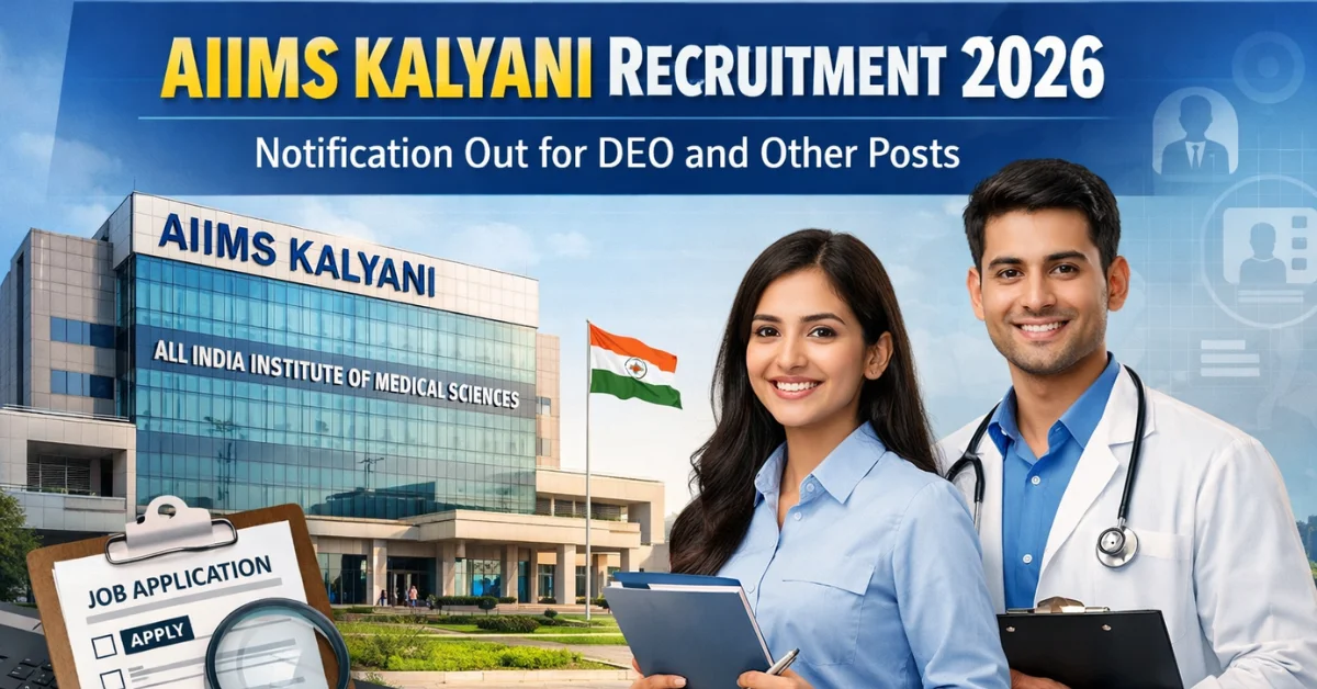 AIIMS Kalyani Recruitment